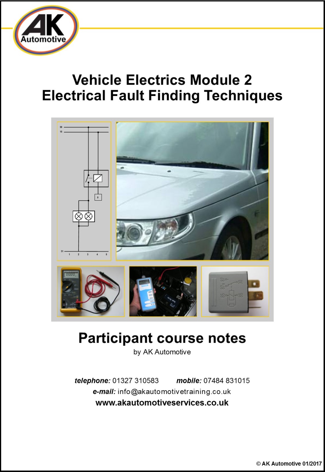 Vehicle Electrics Module 2 - Fault Finding Techniques